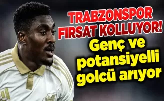 Trabzonspor genç ve potansiyelli golcü arıyor