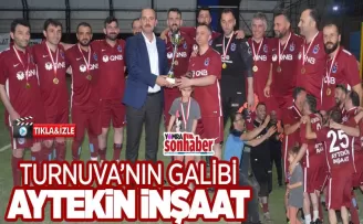 Turnuva’nın galibi Aytekin İnşaat