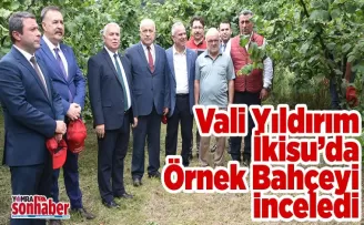 Vali Aziz Yıldırım İkisu’da Örnek Bahçeyi inceledi