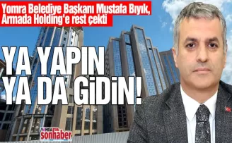 YA YAPIN YA DA GİDİN!