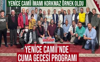 Yenice Camii’nde Cuma gecesi programı