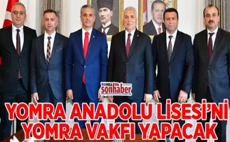 YOMRA ANADOLU LİSESİ’Nİ  YOMRA VAKFI YAPACAK