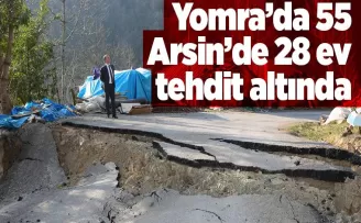 Yomra’da 55 Ev Tehlike Arzediyor