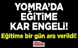 YOMRA’DA EĞİTİME KAR ENGELİ!
