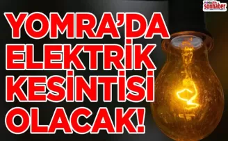 YOMRA’DA ELEKTRİK KESİNTİSİ OLACAK!