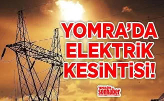 YOMRA’DA ELEKTRİK KESİNTİSİ!