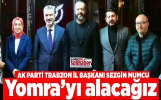 Yomra’yı alacağız