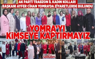 Yomra’yı kimseye kaptırmayız