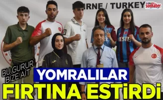 YOMRALILAR FIRTINA ESTİRDİ