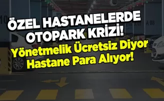 Yönetmelik Ücretsiz Diyor, Hastane 250 TL Alıyor