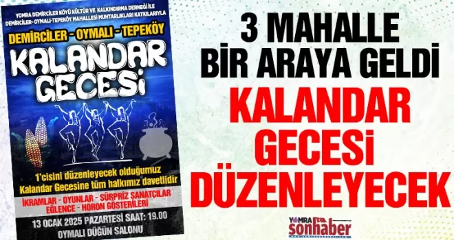 3 mahalle bileşti,  Kalandar Gecesi yapılacak