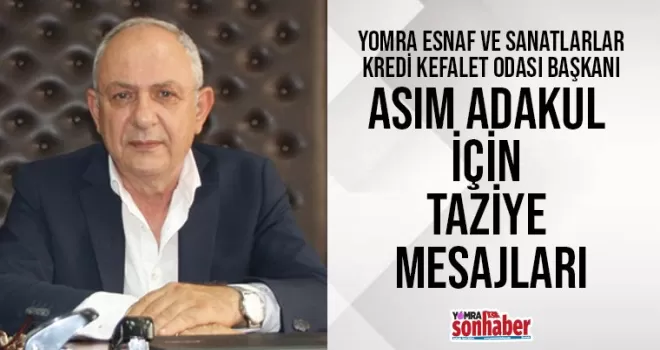 Adakul’a taziye mesajları