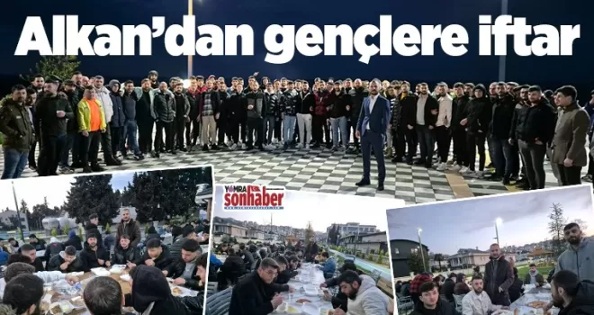 Alkan’dan gençlere iftar