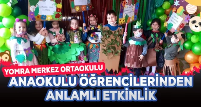 Anaokulu öğrencilerinden anlamlı etkinlik