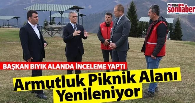 Armutluk Piknik Alanı Yenileniyor