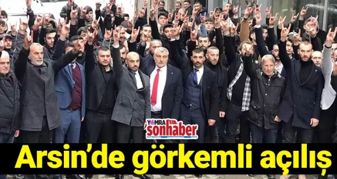 Arsin’de Görkemli Açılış