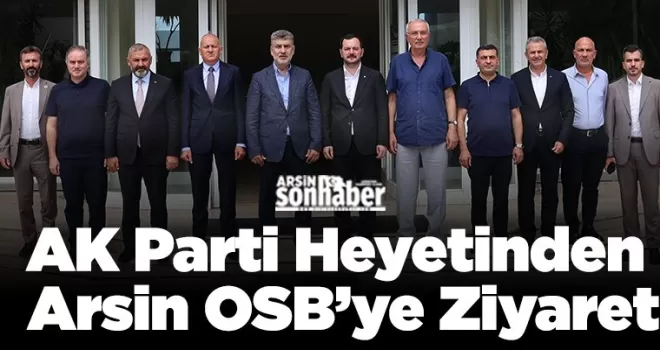 Arsin OSB’de güçlü buluşma...