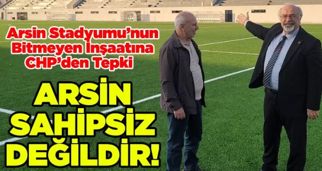 Arsin Sahipsiz Değildir