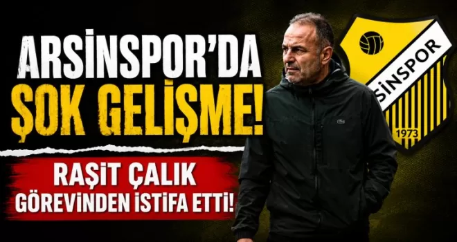 ARSİNSPOR’DA ŞOK GELİŞME!