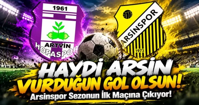 Arsinspor Sezonun İlk Maçına Çıkıyor!