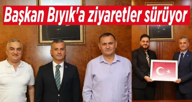 Başkan Bıyık'a ziyaretler sürüyor