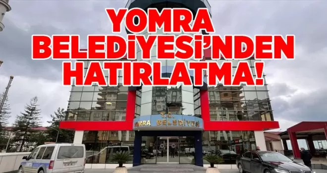 Belediyeden hatırlatma!