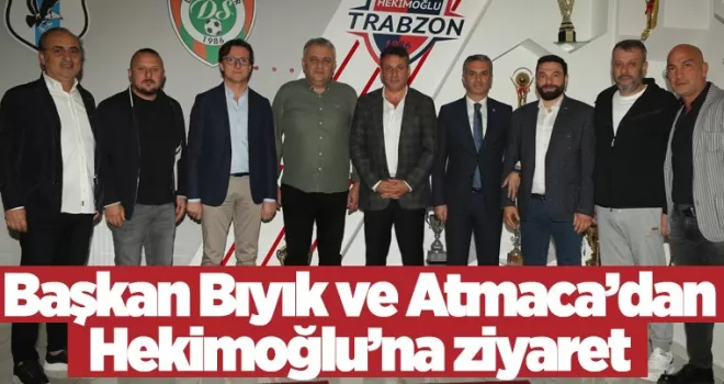Bıyık ve Atmaca’dan Hekimoğlu’na ziyaret