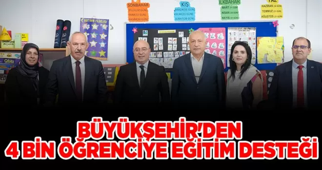 BÜYÜKŞEHİR’DEN 4 BİN ÖĞRENCİYE EĞİTİM DESTEĞİ