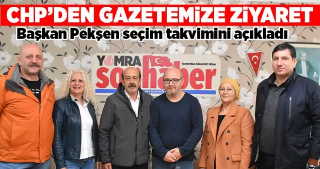 CHP’den gazetemize ziyaret