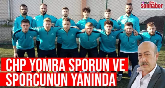 CHP spor ve sporcunun yanında