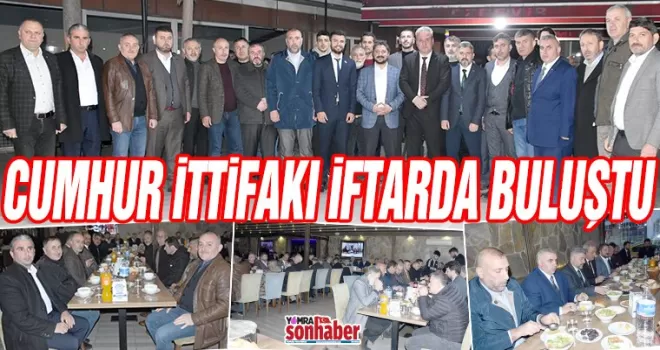 Cumhur İttifakı iftarda buluştu