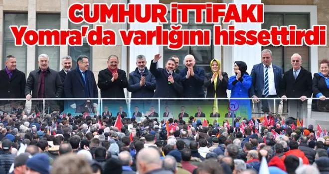 Cumhur İttifakı Yomra’da varlığını hissettirdi