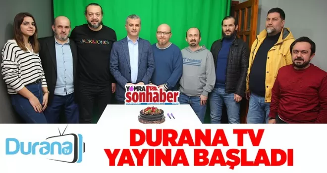 Durana TV Yayına Başladı