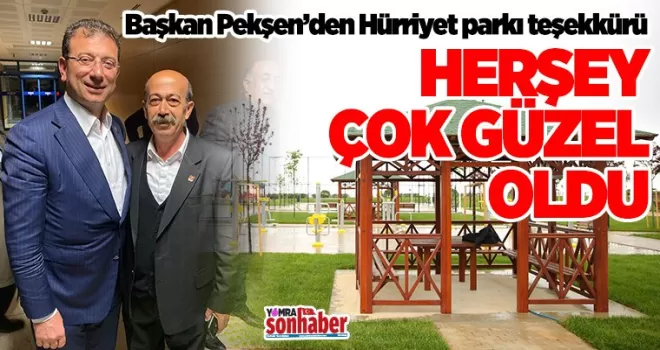 Her şey güzel çok güzel oldu