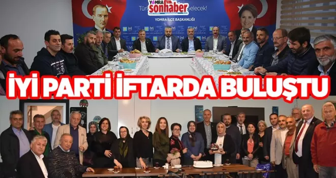 İYİ Parti’den iftar programları