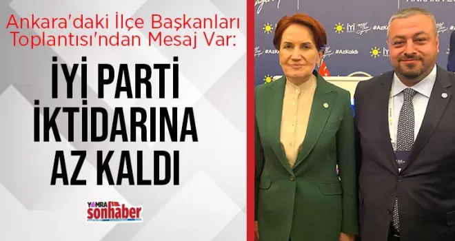 İYİ PARTİ İKTİDARINA AZ KALDI