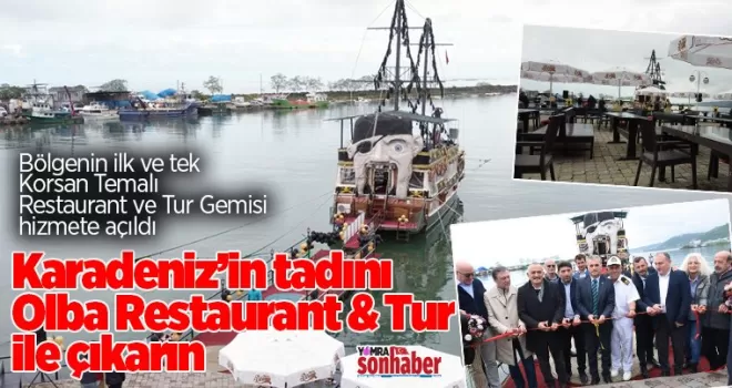 Karadeniz’in tadını Olba Restaurant &amp; Tur  ile çıkarın