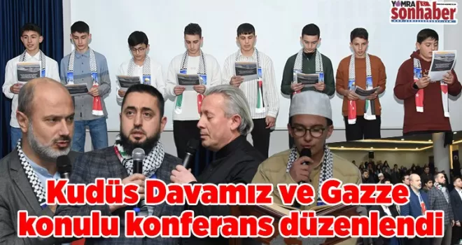 Kudüs Davamız ve Gazze  konulu konferansa büyük ilgi