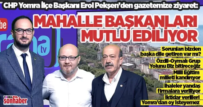MAHALLE BAŞKANLARI  MUTLU EDİLİYOR