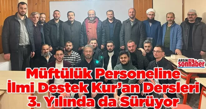 Müftülük Personeline İlmi Destek Kur’an Dersleri 3. Yılında da Sürüyor
