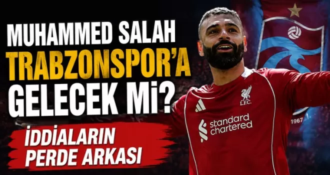 Muhammed Salah Trabzonspor’a Gelecek mi?