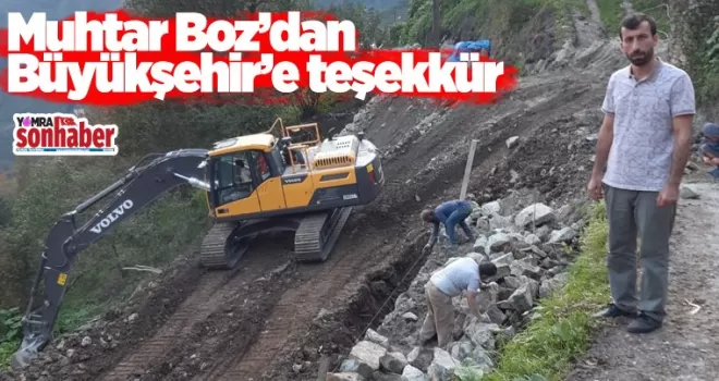 Muhtar Boz’dan Büyükşehir’e teşekkür
