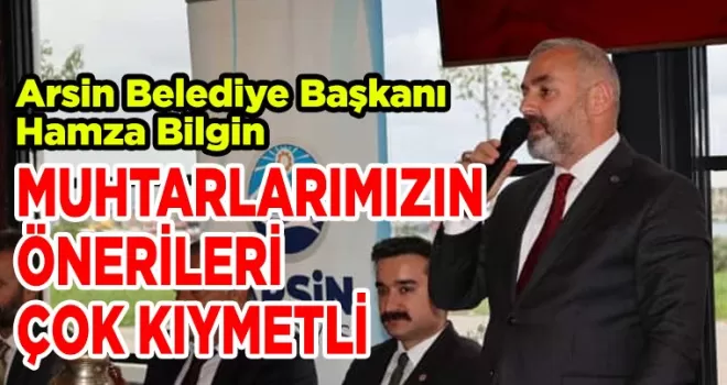 MUHTARLARIMIZIN ÖNERİLERİ ÇOK KIYMETLİ