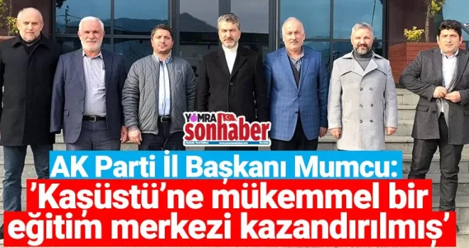 Mumcu Kur'an Kursu'nu ziyaret Etti