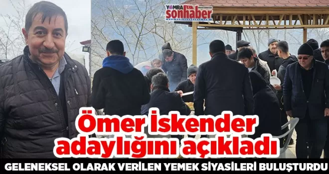 Ömer İskender adaylığını açıkladı