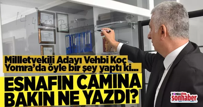 Öyle bir şey yaptı ki bakın esnafın camına ne yazdı?