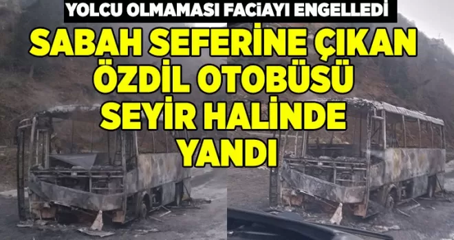 Özdil otobüsü yandı