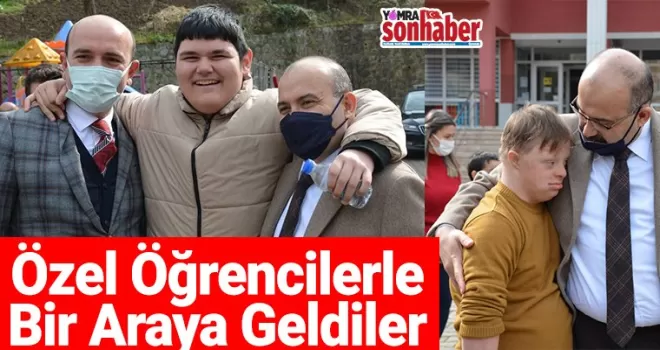 Özel Öğrencilerle bir araya geldiler