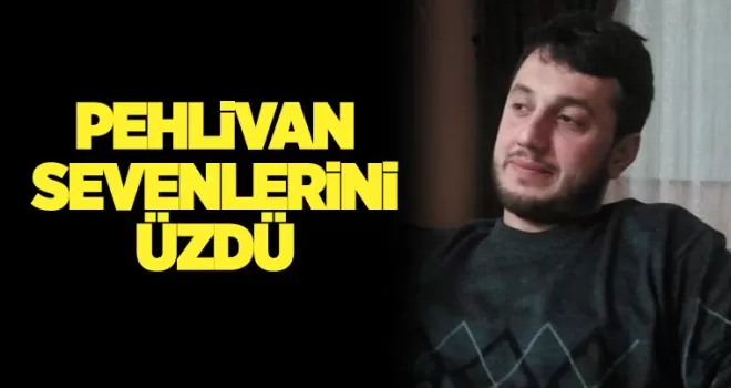 Pehlivan sevenlerini üzdü