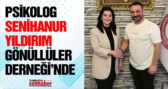 PSİKOLOG SENİHANUR YILDIRIM GÖNÜLLÜLER DERNEĞİ’NDE 